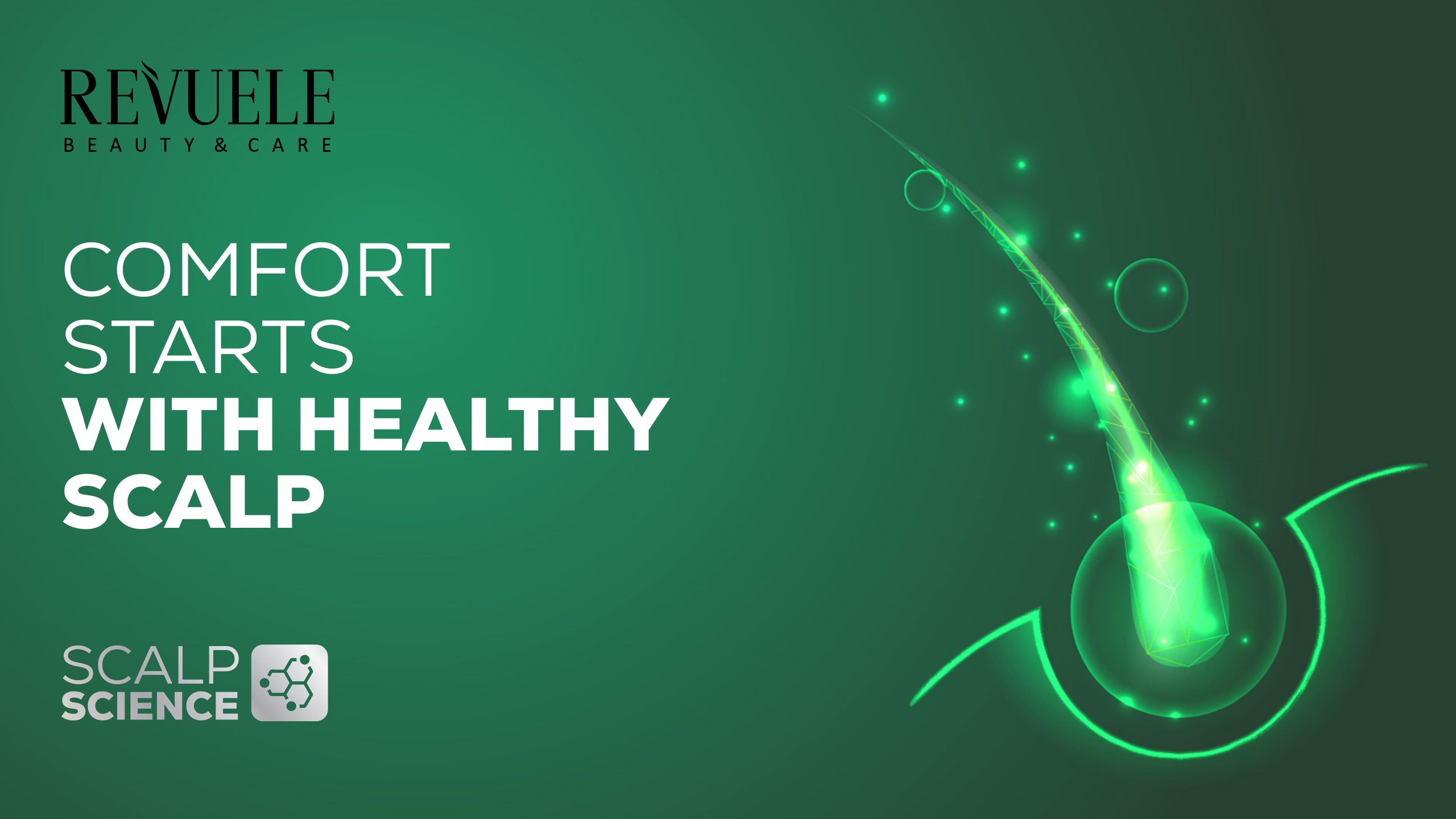 REVUELE Anti-Dandruff campaign visual — Comfort Starts With Healthy Scalp